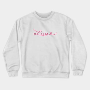 Love is not cancelled valentines day Crewneck Sweatshirt